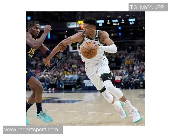 扬尼斯阿德托昆博率雄鹿再掀冲冠热潮展现统治力与团队精神